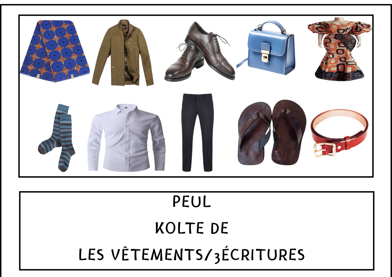 L'imagier des "Vêtements" Peul/3 écritures