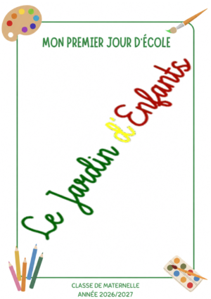 La rentrée "Mon premier jour d'école"